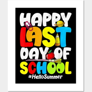 Happy Last Day Of School Hello Summer Teacher Student Posters and Art